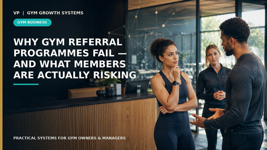 Why Gym Referral Programmes Fail — And What Members Are Actually Risking