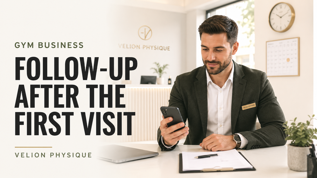 Follow-Up After the First Visit: What to Send, When, and Why Most Gyms Get the Timing Wrong