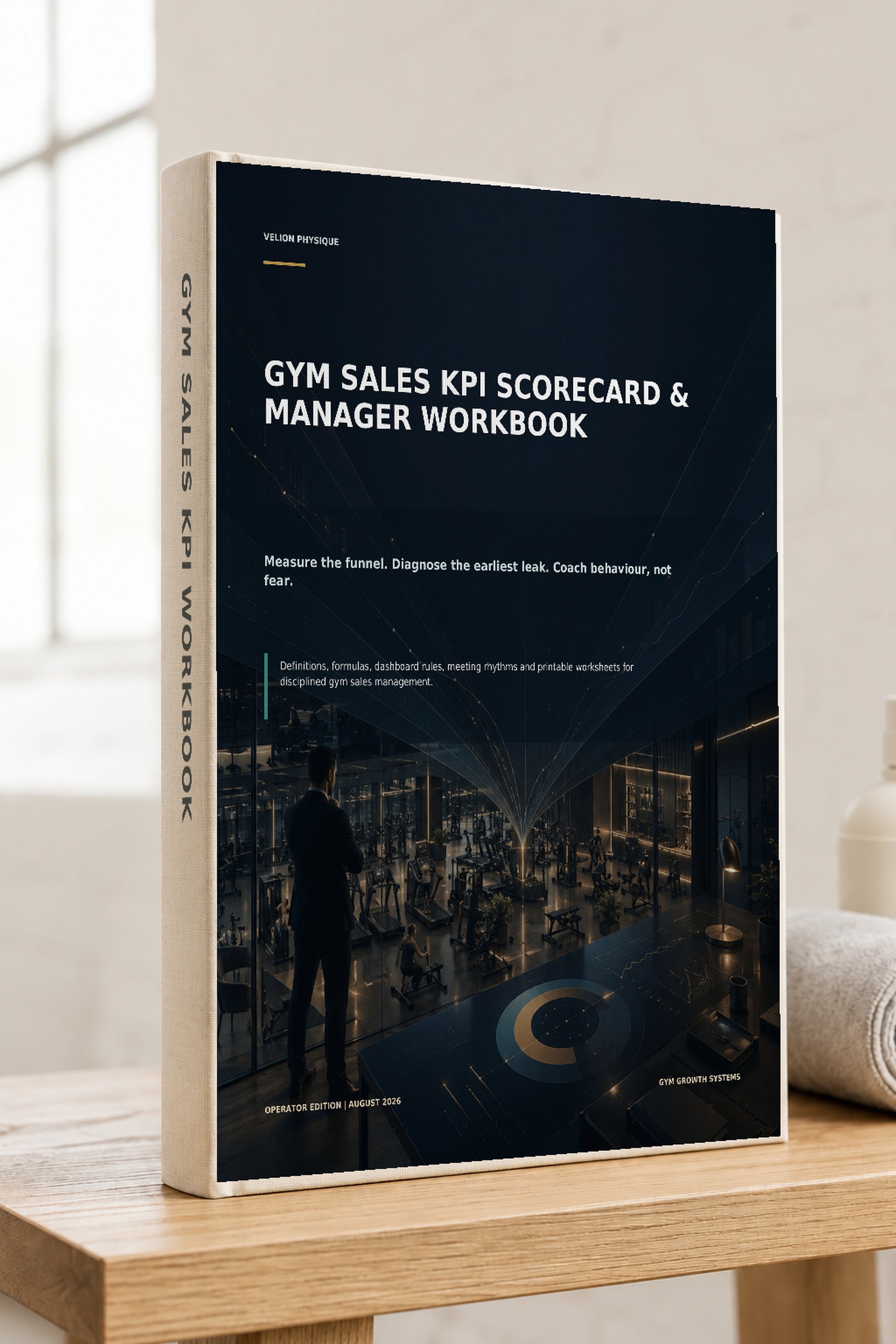 Gym Sales KPI Scorecard and Manager Workbook – cover of the digital operator playbook by Velion Physique