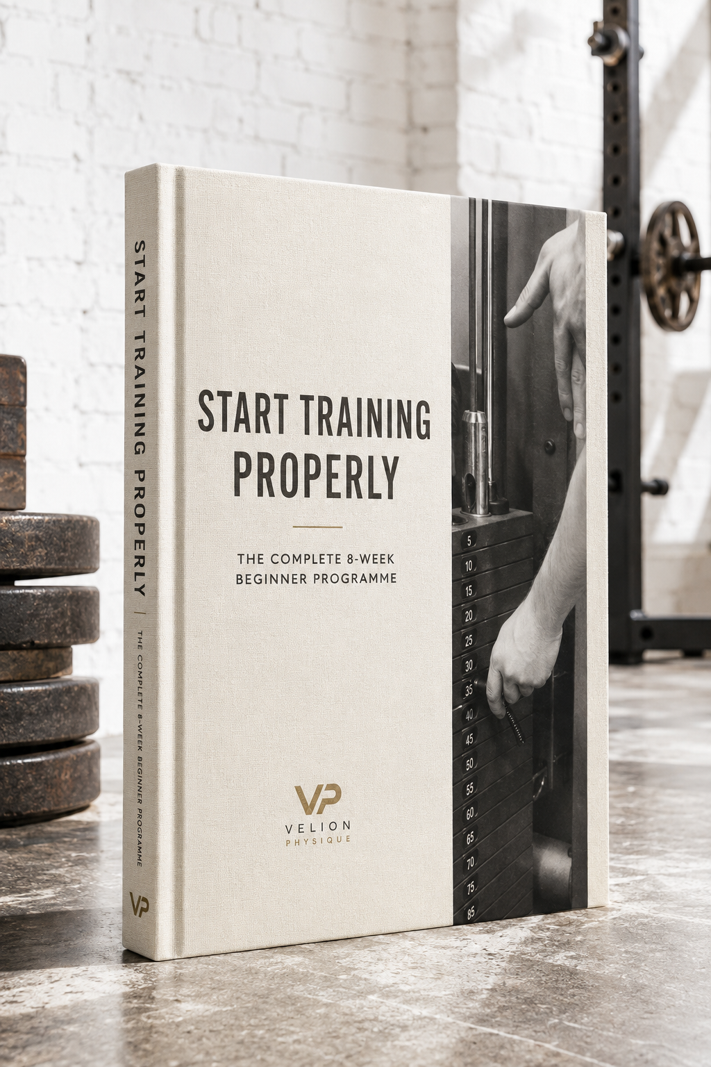 Start Training Properly: The Complete 8-Week Beginner Programme - PDF guide cover