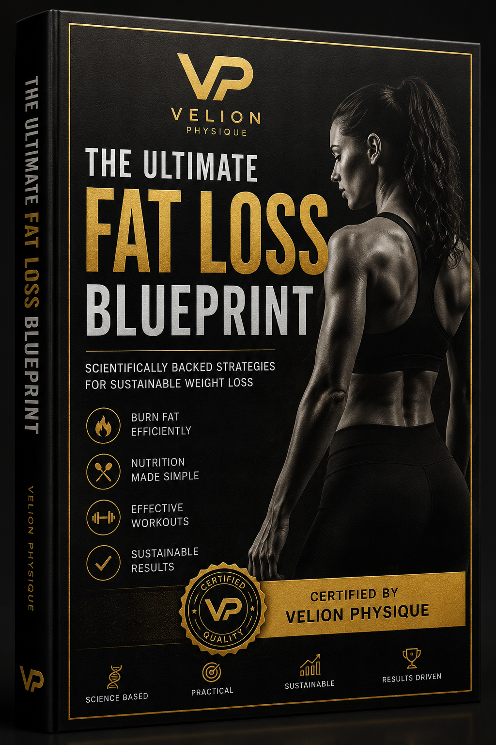 The Ultimate Fat Loss Blueprint