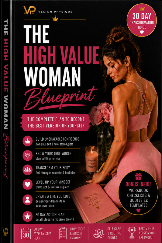 Become a High-Value Woman: The 30-Day Transformation Guide