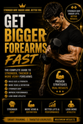 Get Bigger Forearms Fast